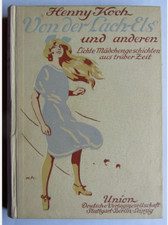 Henny Koch: Von der Lach-Els und anderen lichte Mädchengeschichten