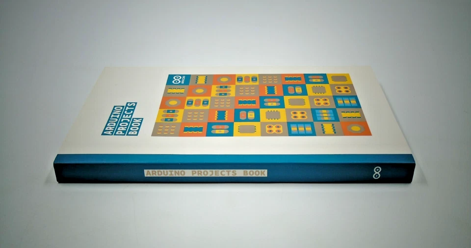 Arduino Projects Book By Scott Fitzgerald and Michael Shiloh Paperback - Image 4 of 4