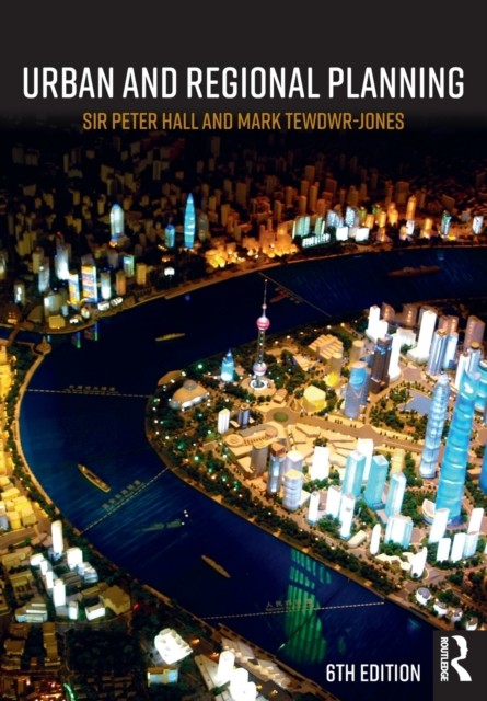 Urban and Regional Planning by Mark Tewdwr-Jones (Paperback Book)