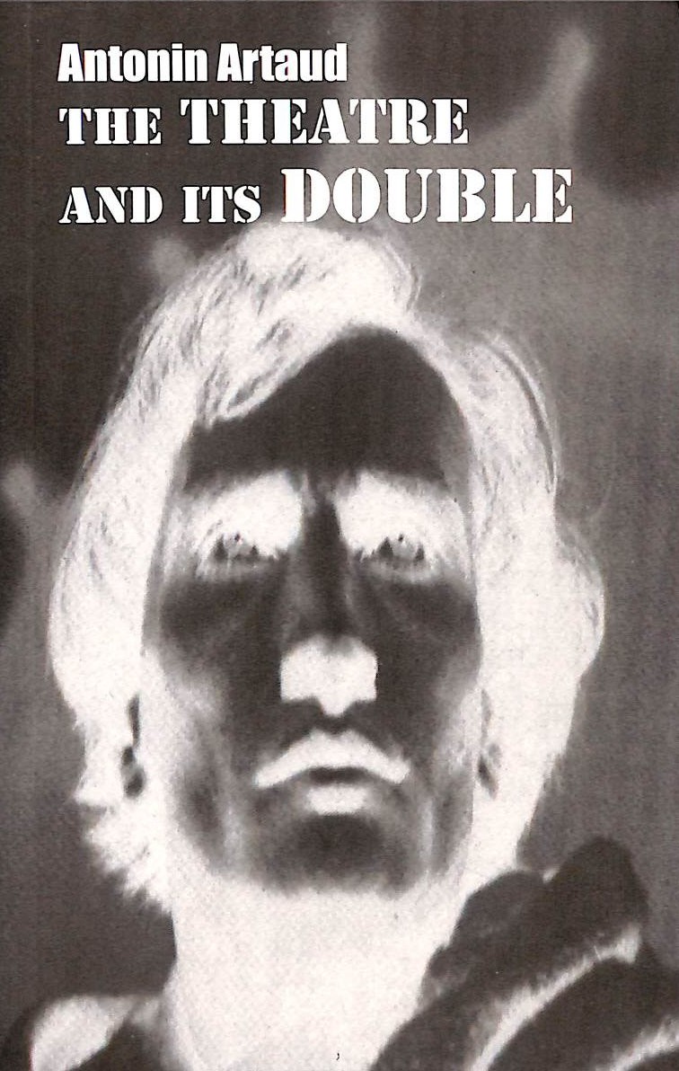The Theatre and Its Double: No. 1 (New Paris Editions) by Artaud, Antonin