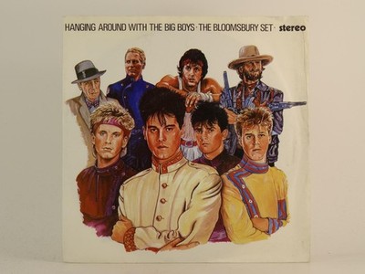 THE BLOOMSBURY SET HANING AROUND WITH THE BIG BOYS (85) 2 Track 7'' Single includ