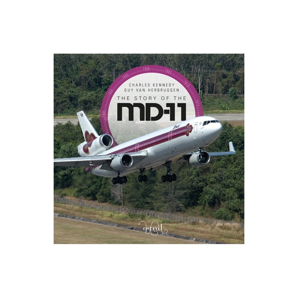 The Story of the McDonnell Douglas MD-11