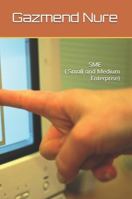 Nure - SME  Small and Medium Enterprise - New paperback or softback - X555z