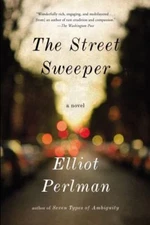The Street Sweeper by Perlman, Elliot