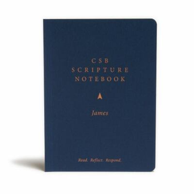 CSB Scripture Notebook, James: Read. Reflect. Respond. - CSB Bibles by Holman