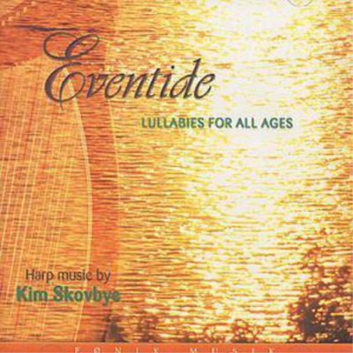 Kim Skovbye Eventide: LULLABIES FOR ALL AGES (CD) Album