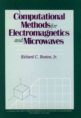 Computergestützte Methoden für Elektromagnetik und Mikrowellen, Hardcover von Booto...
