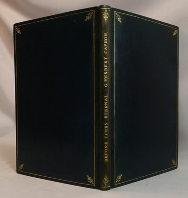 [Sh13] Before Times Eternal Herbert Capron, Fine Leather Binding by FE Stoakley
