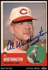 1963 Topps #556 Al Worthington Reds AUTO Signed