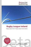 Lambert M. Surhone (U. A.) | Rugby League Ireland | Taschenbuch | Englisch