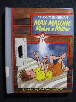Max Malone Makes a Million (Redfeather Books) Herman, Charlotte and Smith, Cat..