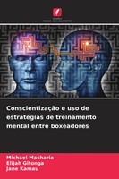 ConscientizaçãO E Uso De EstratéGias De Treinamento Mental Entre Boxeadores Buch
