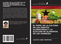 Augusta Adjei Frempong | El Papel De La Cultura En Los HÁBitos Alimentarios Y...