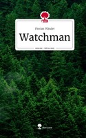 Florian PfäNder | Watchman. Life Is A Story - story.one | Buch | Deutsch (2023)