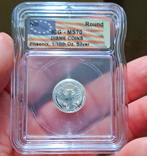 DISME COINS Phoenix 1/10 oz .999 Silver Round 1/10 oz Total Content ICG MS70 on The Hot Collector
