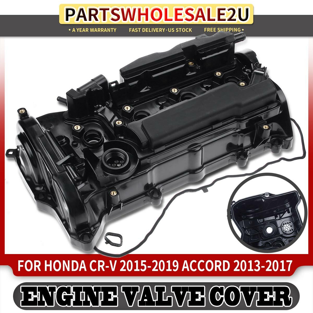 Valve Cover With Gasket For Honda Accord 2013-2017 & CR-V 2015-2019 2.4L DOHC