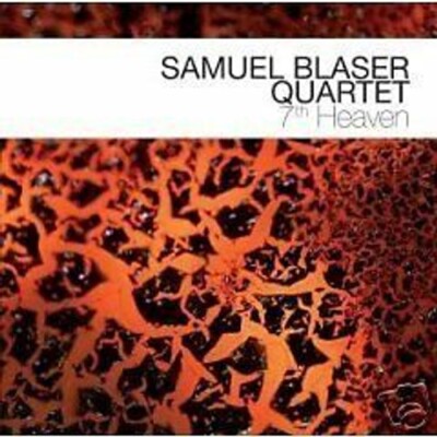 SAMUEL BLASER QUARTET 7th Heaven 2008 Neu