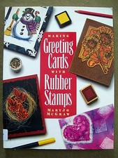 Making Greeting Cards with Rubber Stamps by MaryJo McGraw 1997, Paperback 