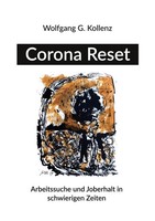 Wolfgang Kollenz | Corona Reset | Taschenbuch | Deutsch (2021) | 224 S.