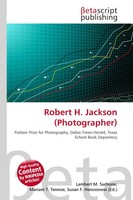 Lambert M. Surhone (U. A.) | Robert H. Jackson (Photographer) | Taschenbuch