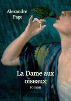 Alexandre Page | La Dame Aux Oiseaux | Taschenbuch | FranzöSisch (2024)