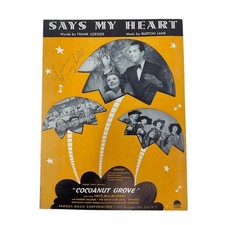 Says My Heart Sheet Music 1938 Frank Loesser Burton Lane Cocoanut Grove