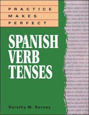 Practice Makes Perfect: Spanish Verb Tenses - paperback Richmond,Dorothy