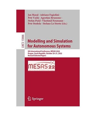Modelling and Simulation for Autonomous Systems: 9th International Conference, M