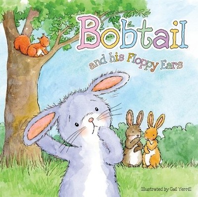 Bobtail and His Floppy Ears - 9781783737437