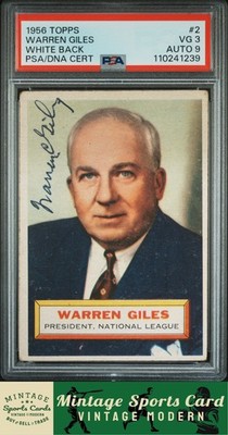 1956 Topps - Warren Giles - Auto White Back #2 PSA 3 DNA 9