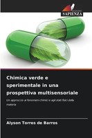 Chimica Verde E Sperimentale In Una Prospettiva Multisensoriale Barros Buch 2025