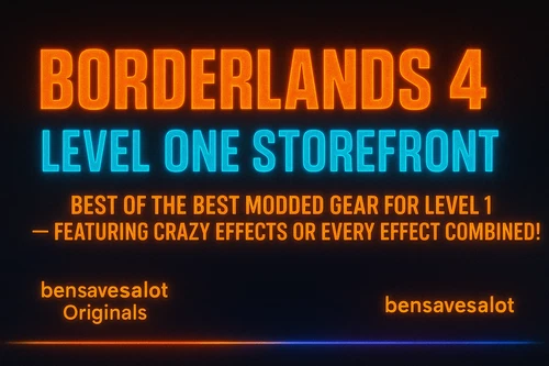 Borderlands 4 ✨ Modded Level 1 Gear & Weapons | PC PS XBOX ✅ BOTB Items