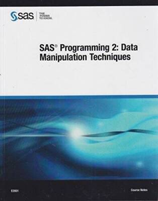SAS Programming 2: Data Manipulation Techniques - Paperback - GOOD