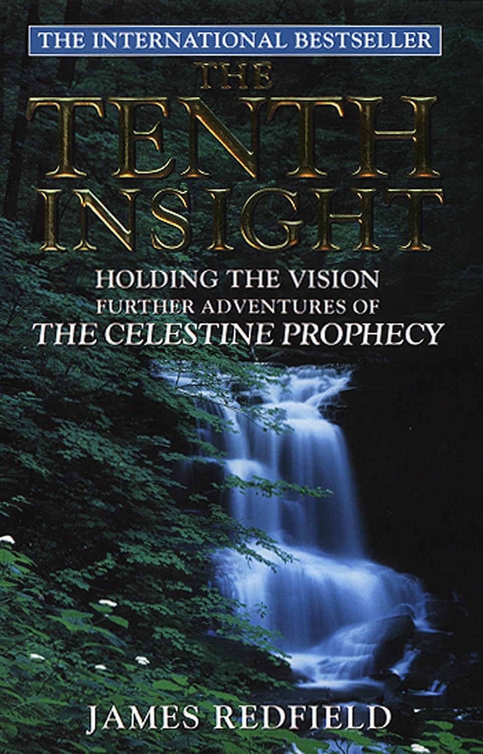 The Tenth Insight by James Redfield - - Image 11