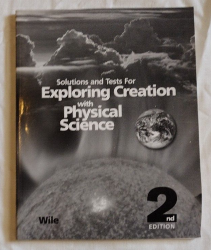 Homeschool Exploring Creation Physical Science Textbook Solutions 2nd Apologia - Picture 10 of 15