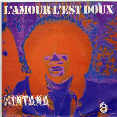KINTANA DIE LIEBE IST SÜSS / ADIEU MADRAS, ADIEU SCHALS MADAGASKAR 45 SINGLE