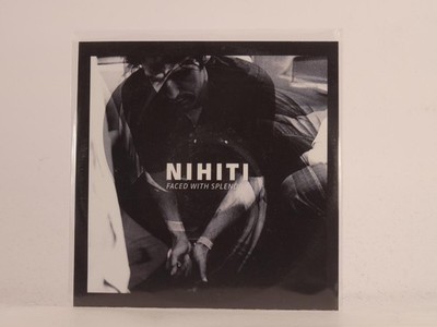 NIHITI FACED WITH SPLENDOR (490) 7 Track Promo CD Album including Picture Sleeve