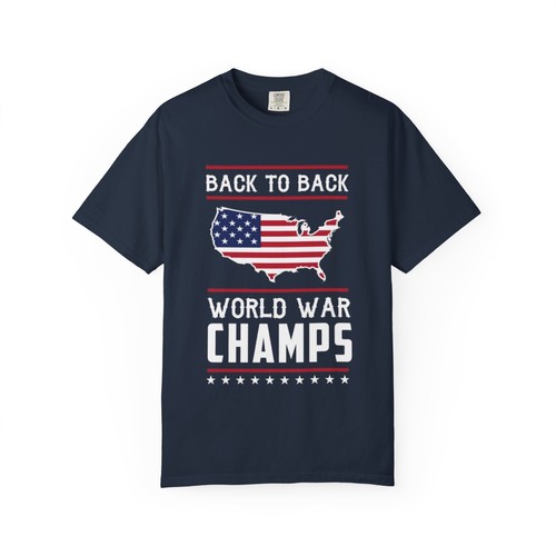 Patriotic USA Back to Back World War Champions 4th of July T-shirt, Independence - Picture 1 of 7