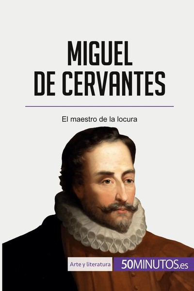 50Minutos | Miguel De Cervantes | Taschenbuch | Spanisch (2017) | 50Minutos.Es-image