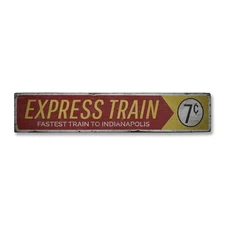 Express Train, Custom 7 Cents Fast - Rustic Distressed Wood Sign