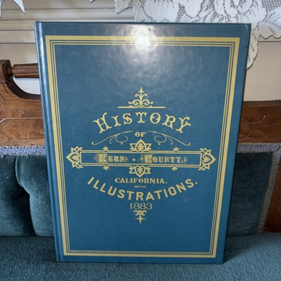 #ad #ad 1883 HB REPRINT: History of Kern County California ILLUSTRATED FOLIO $40.99