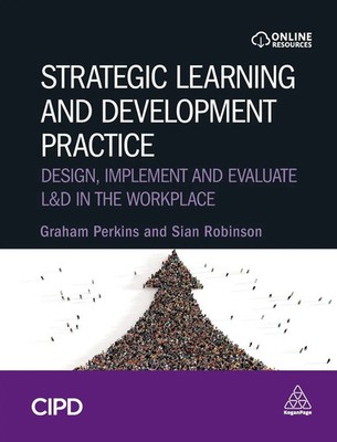Strategic Learning and Development Practice | Graham Perkins (u. a.) | Buch