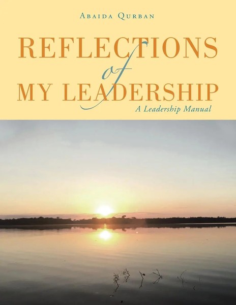 Abaida Qurban | Reflections Of My Leadership | Taschenbuch | Englisch (2018)-image