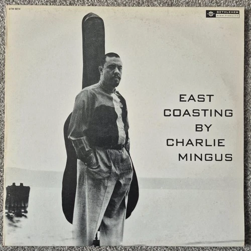 Charlie Mingus East Coasting LP Bethlehem French 1981 Press Rare BTM 6814 NM