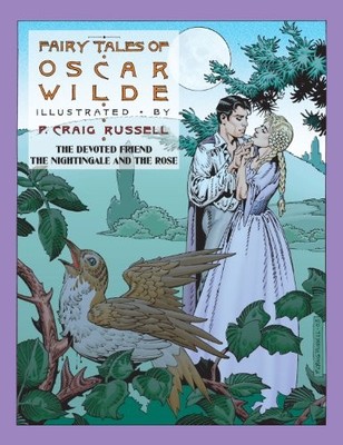 THE FAIRY TALES OF OSCAR WILDE, VOL. 4: THE DEVOTED FRIEND By P. Craig Russell