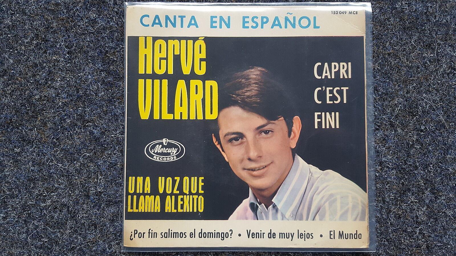 7"" Single Vinyl Herve Vilard - Capri c'est fini (se acabo) SUNG IN SPANISH