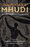 Sabata-Mpho Mokae (U. A.) | Sol Plaatje's Mhudi | Buch | Englisch (2021)