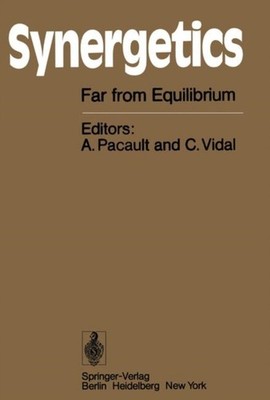 Pacault - Synergetics   Far from Equilibrium - New paperback or softba - X555z