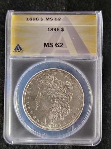 1896 Morgan Silver Dollar MS62 ANACS