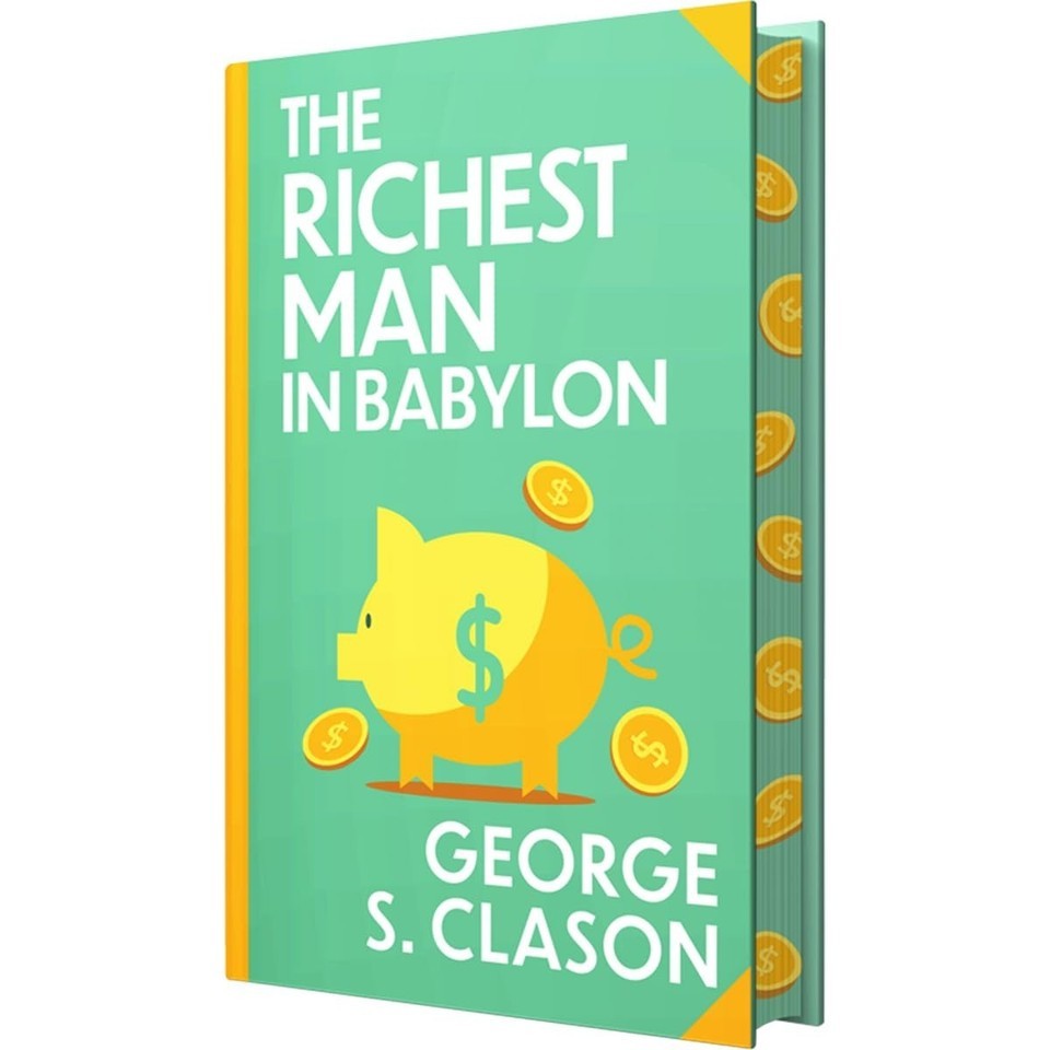 The Richest Man in Babylon Book by George S. Clason 9789363126442 Hardcover